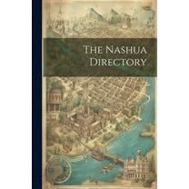 The Nashua Directory, (Paperback)