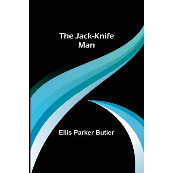 The Jack-Knife Man, (Paperback)