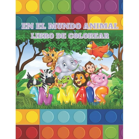En El Mundo Animal - Libro de Colorear, (Paperback)