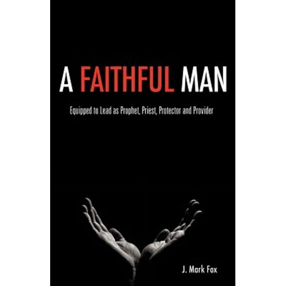 A Faithful Man (Paperback)