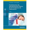 thumbnail image 1 of FUNDAMENTOS DE INTERPRETACION CLINICA DE LOS EXAMENES DE LABORATORIO 3AED. EDITORIAL MEDICA PANAMERICANA GUILLERMO RUIZ REYES, 1 of 1