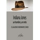 thumbnail image 1 of Indiana Jones Un Hombre Un Mito Blanco, 1 of 2
