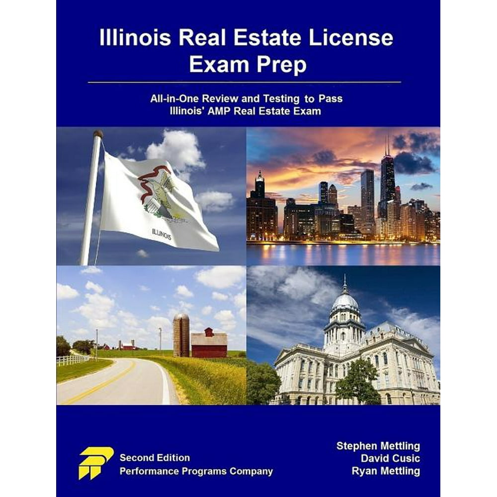 Illinois Real Estate License Exam Prep AllinOne Review and Testing To Pass Illinois' AMP