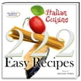 thumbnail image 1 of Pre-Owned 222 Easy Italian Recipes (Paperback) 8854405574 9788854405578, 1 of 1