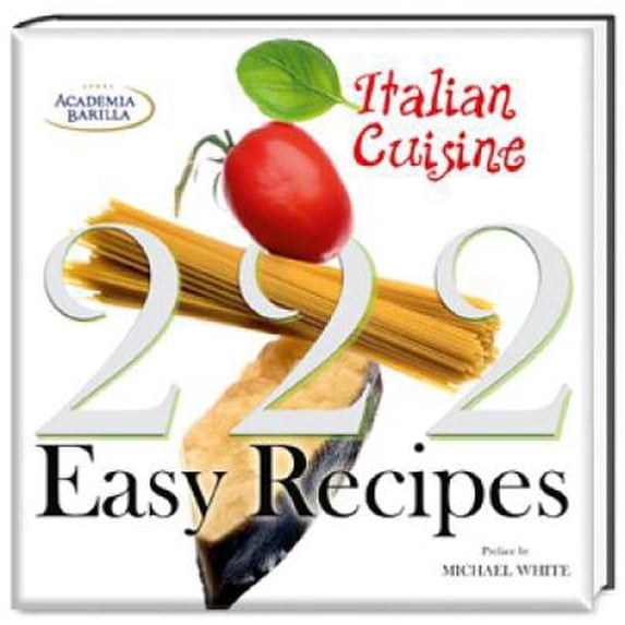 Pre-Owned 222 Easy Italian Recipes (Paperback) 8854405574 9788854405578
