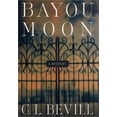 thumbnail image 1 of Pre-Owned Bayou Moon (Hardcover) 0312282079 9780312282073, 1 of 1
