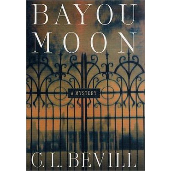 Pre-Owned Bayou Moon (Hardcover) 0312282079 9780312282073