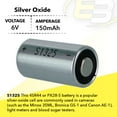 thumbnail image 2 of 6V S1325 Silver Oxider Battery Replaces 4SR44, S28PX, V28PX, PX28, 2 of 4