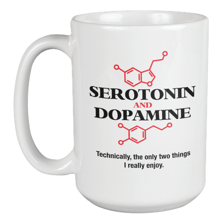 

Serotonin & Dopamine Funny Coffee & Tea Mug for Men & Women Chemists (15oz)