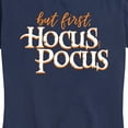 thumbnail image 3 of Hocus Pocus - But First Hocus Pocus - Women's Short Sleeve Graphic T-Shirt, 3 of 5
