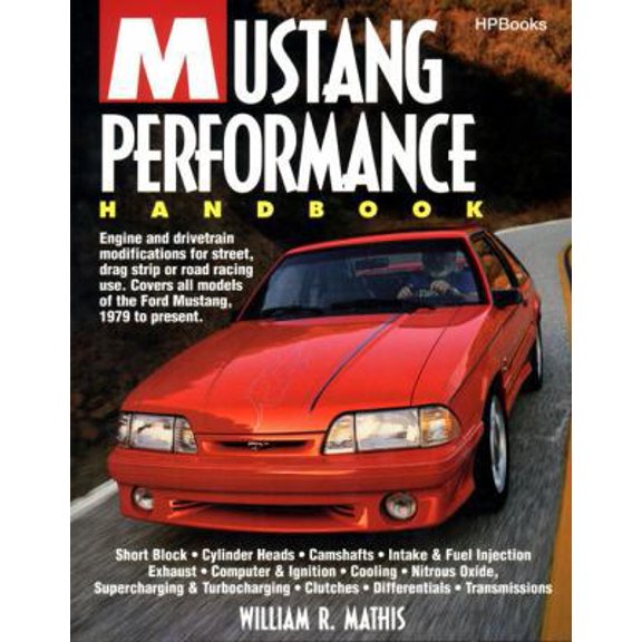 Pre-Owned Mustang Performance Handbook HP1193 (Paperback) 1557881936 9781557881939