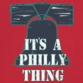 thumbnail image 3 of It's a Philly Thing Funny Muscle Shirt Philadelphia Championship City of Brotherly Love Football League Fan Men's, 3 of 7