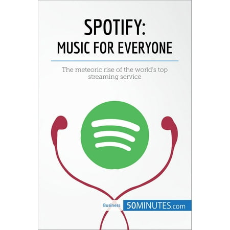 Spotify, Music for Everyone - eBook
