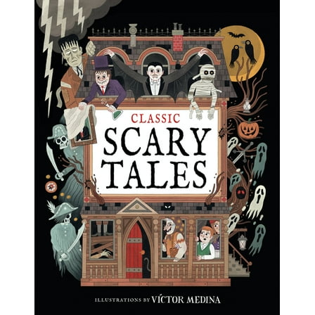 Classic Tales Classic Scary Tales, Book 1, (Hardcover)