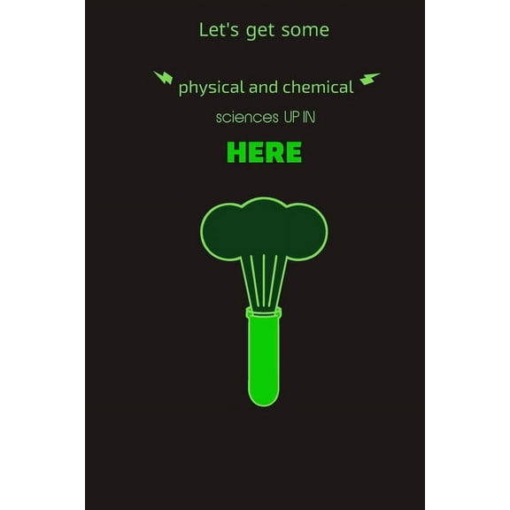 Let's get some physical and chemical sciences up in here: All you need to prove science: the complete school student not, (Paperback)