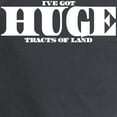 thumbnail image 3 of CafePress - HUGE Tracts Of Land Long Sleeve Dark T Shirt - Long Sleeve Dark T-Shirt, 3 of 4