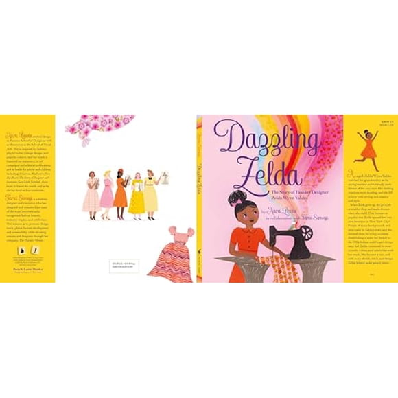 Dazzling Zelda: The Story of Fashion Designer Zelda Wynn Valdes