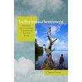 thumbnail image 1 of Pre-Owned Suffering and Sentiment: Exploring the Vicissitudes of Experience and Pain in Yap, 9780520260580, 0520260589, Paperback, First Edition edition, 1 of 1