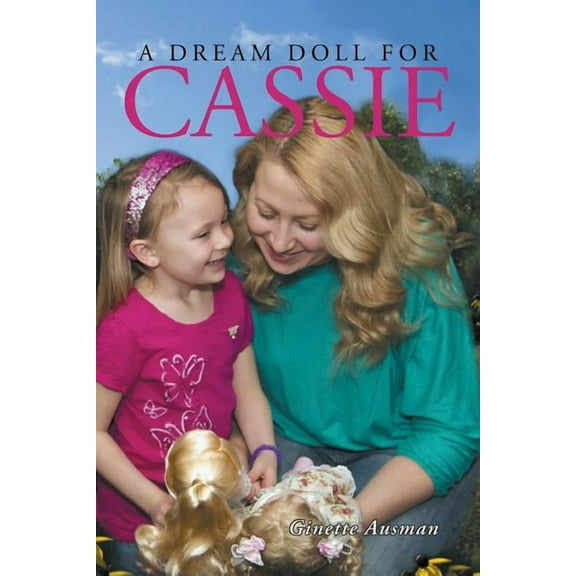 Dream Doll for Cassie