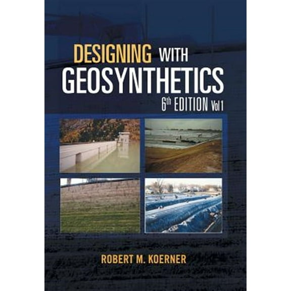 Designing With Geosynthetics