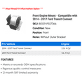 thumbnail image 2 of Front Engine Mount - Compatible with 2014 - 2017 Ford Transit Connect 2015 2016, 2 of 2