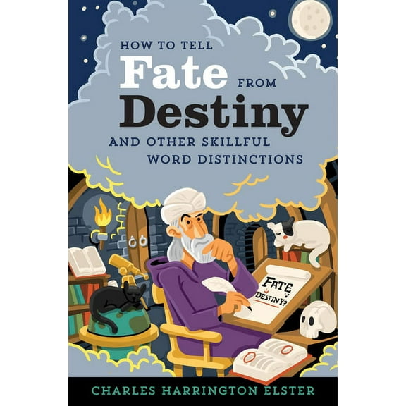How to Tell Fate from Destiny, (Paperback)