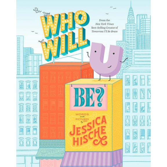 Pre-Owned Who Will U Be? (Hardcover) 0593385020 9780593385029