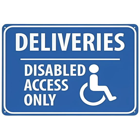 Deliveries Disabled Access Only Sign - 8"x12" Reflective Aluminum Metal Warning Signage with Symbol for Indoor Outdoor Use, Delivery Zone, Accessible Area