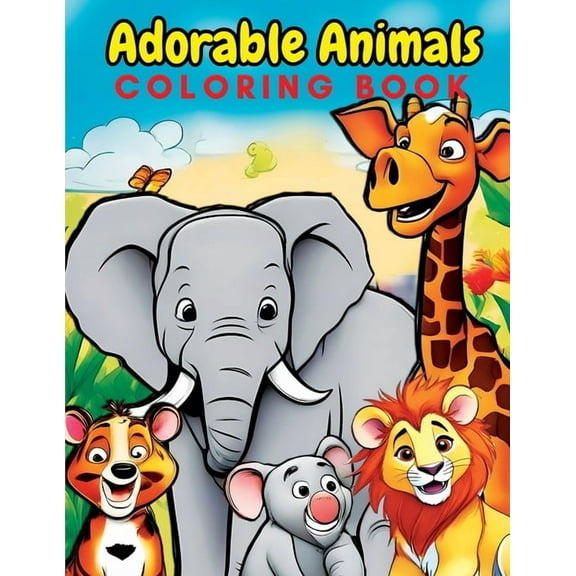 Adorable Animals Coloring Book for Kids: A Delightful Journey into the World of Creativity for Youngsters aged 3-7 Large, (Paperback)