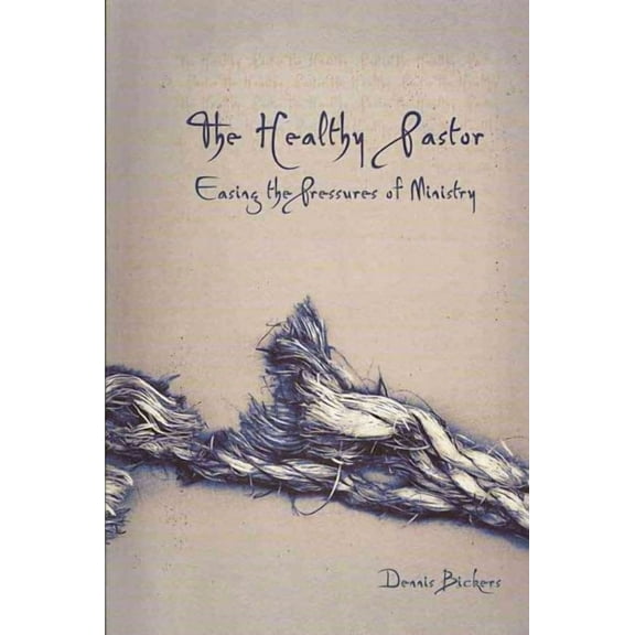 The Healthy Pastor (Paperback)