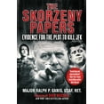 thumbnail image 2 of The Skorzeny Papers : Evidence for the Plot to Kill JFK (Hardcover), 2 of 2