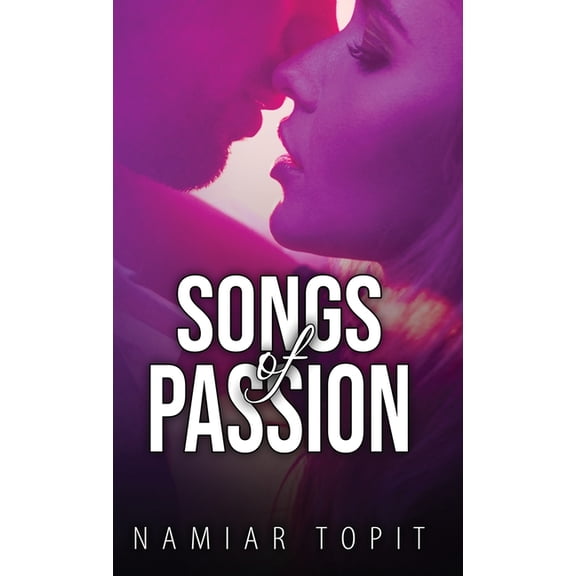Songs of Passion, (Hardcover)
