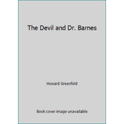 The Devil and Dr. Barnes [Paperback - Used]
