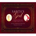 thumbnail image 3 of Santa's God: A Children's Fable about the Biggest Question Ever, 3 of 3