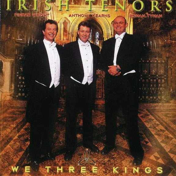 Irish Tenors - We Three Kings - Music & Performance - CD