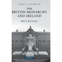 The British Monarchy and Ireland, (Hardcover)