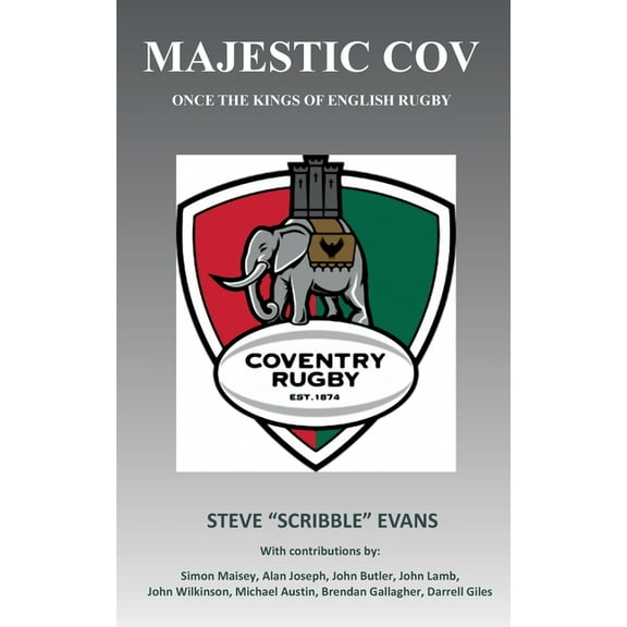 MAJESTIC COV - Once the kings of English Rugby (Hardcover)