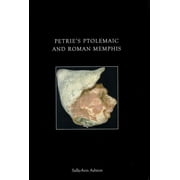 UNIV COL LONDON INST ARCH PUB: PETRIE'S PTOLEMAIC AND ROMAN MEMPHIS (Mixed media product)