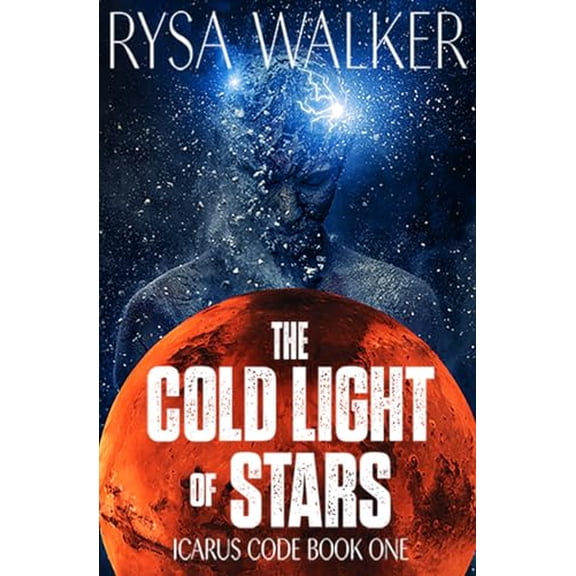 Pre-Owned The Cold Light of Stars (Paperback) 1735866938 9781735866932