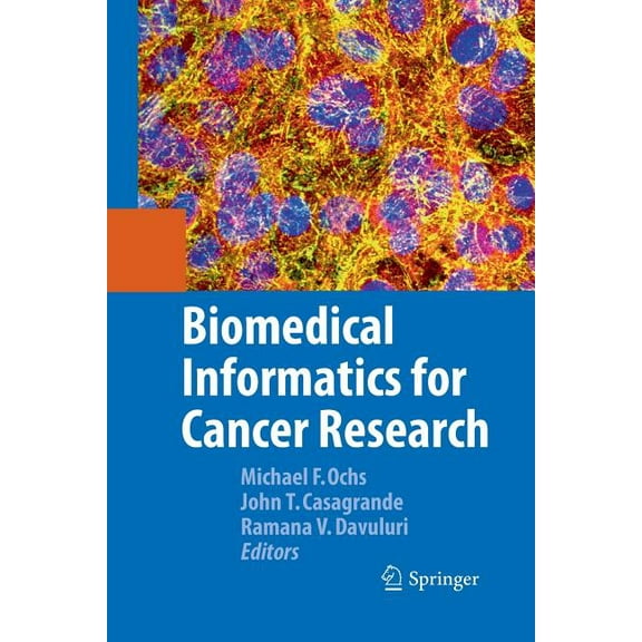 Biomedical Informatics for Cancer Research, (Paperback)