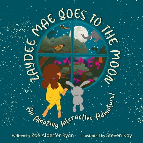Zaydee Mae Goes To The Moon: An Amazing Interactive Adventure!, (Paperback)
