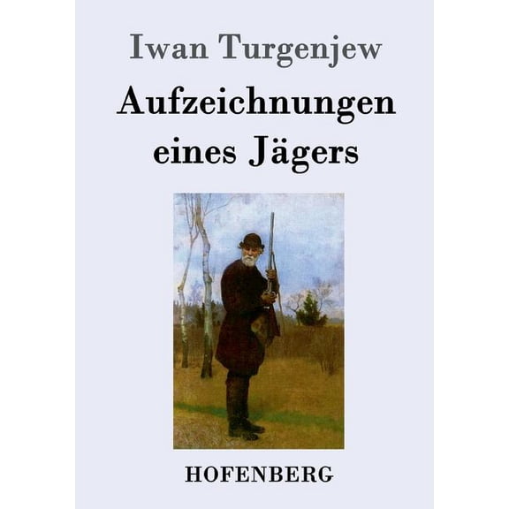 Aufzeichnungen Eines Jagers