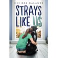 thumbnail image 1 of Pre-Owned The Strays Like Us (Hardcover) 1338043005 9781338043006, 1 of 1