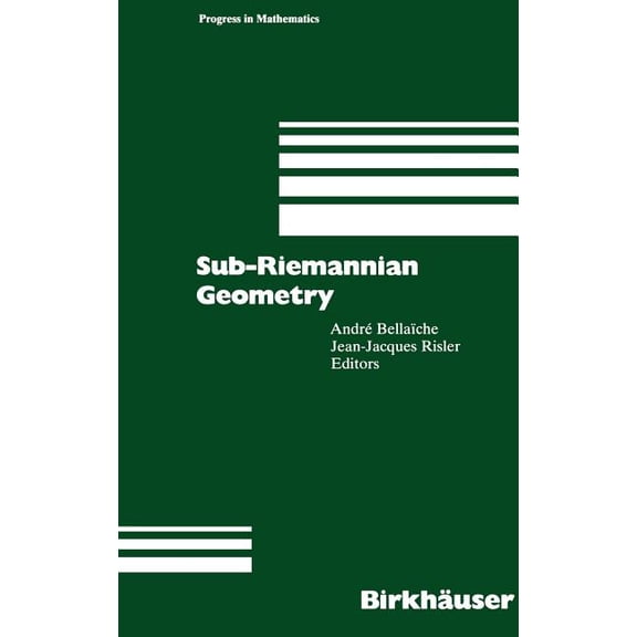 Progress in Mathematics Sub-Riemannian Geometry, Book 144, (Hardcover)