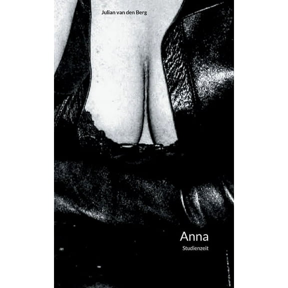 Anna: Studienzeit (Paperback)