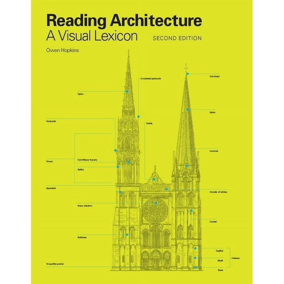 Reading Architecture Second Edition: A Visual Lexicon, (Paperback)