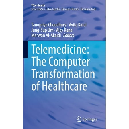 UPC: 9783030994563 | Tele-Health: Telemedicine: The Computer Transformation of Healthcare (Hardcover)