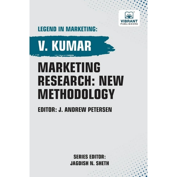 Marketing Research: New Methodology, (Paperback)