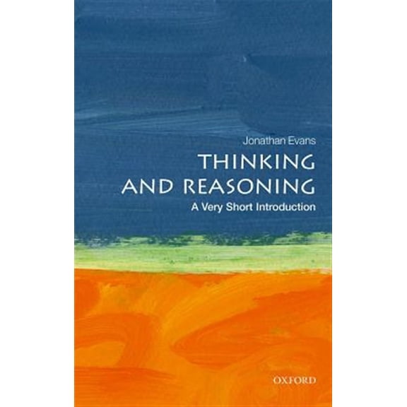 Pre-Owned Thinking and Reasoning: A Very Short Introduction (Paperback) 0198787251 9780198787259