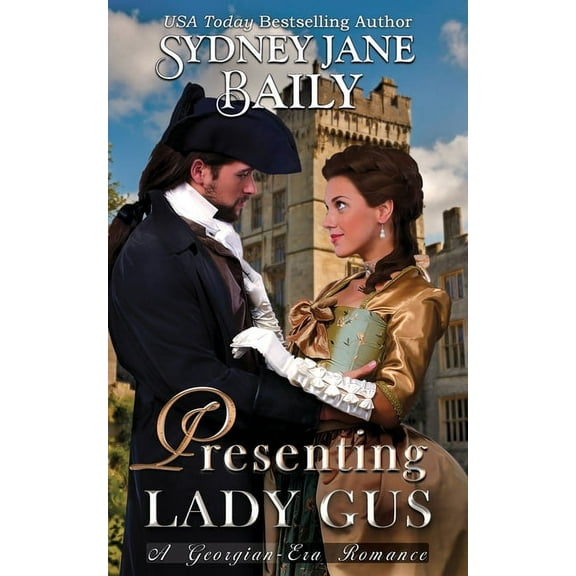 Presenting Lady Gus: A Georgian-Era Romance, (Paperback)